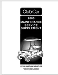 2005 Club Car FE350 Gas Service Manual Supplement 204 Pages. Fixed Price $35.00.