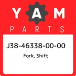 J38-46338-00-00 Yamaha Fork, Shift J38463380000, New Genuine Oem Part. Fixed Price $36.11.