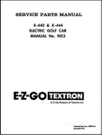 1971-1978 Service Parts Manual Fits Electric X-440 & X-444 No. 9013 Ez-go. Fixed Price $24.68.