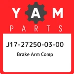 J17-27250-03-00 Yamaha Brake Arm Comp J17272500300, New Genuine Oem Part. Fixed Price $130.04.