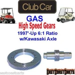 High Speed Gears 6:1 Ratio Club Gas 1997'-2014' Golf Carts W/kawasaki Axle. Fixed Price $395.00.