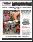 Club Car / Kawasaki 4-STROKE Air-cooled Engines 1984 2013: KF82 FE290 -.... Fixed Price $41.99.