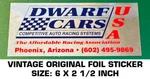 Dwarf Cars Competitive Auto Racing Systems - Vintage Original Foil Decal Sticker. Fixed Price $10.23.