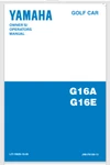 Yamaha G16A G16E Golf Cart Owner Manual Year 2000 54 Pages. Fixed Price $18.95.