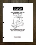 Cart Service Workshop Repair Manual Fits 2014 Club Precedent Electric Gas FE350. Fixed Price $43.26.