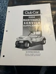 Club Car Maintenance Service Supplement Iq System Vehicles. 2002.. Fixed Price $25.00.
