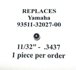 Yamaha Clutch Rod Ball Bearing -replace 93511-32027-00 11/32" .3437". Fixed Price $9.60.