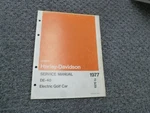 1976-1977 Harley Davidson DE40 Electric Golf Cart Shop Service Repair Manual. Fixed Price $138.44.
