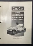 Club Car 2002 Maintenance Service Supplement Iq System 102252206. Fixed Price $25.00.