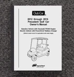 2012-2015 Gas Electric Operators Maintenance Manual Club Precedent FE350. Fixed Price $21.97.